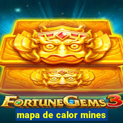 mapa de calor mines