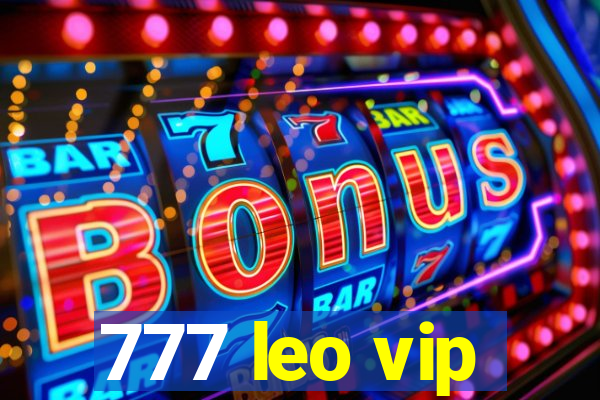 777 leo vip