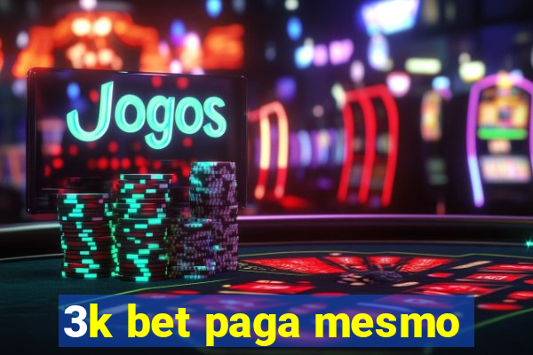 3k bet paga mesmo