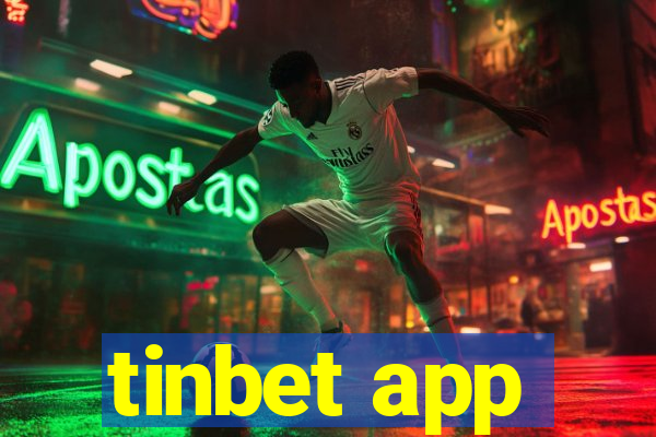 tinbet app