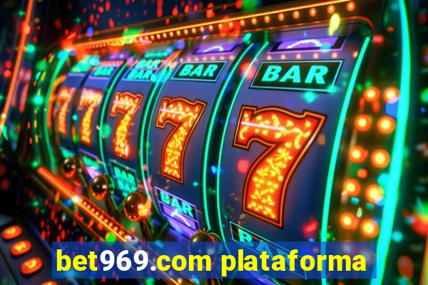 bet969.com plataforma