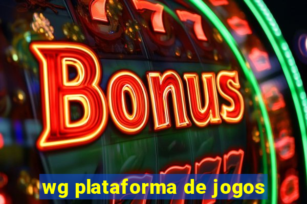 wg plataforma de jogos