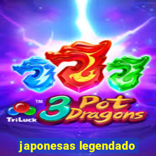 japonesas legendado