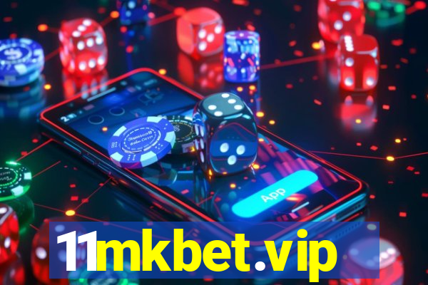 11mkbet.vip