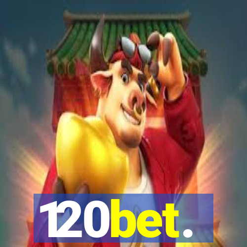 120bet.