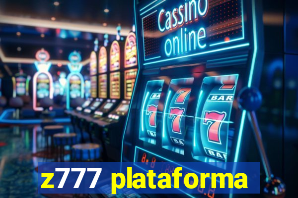 z777 plataforma