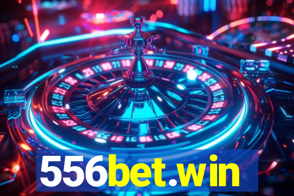 556bet.win