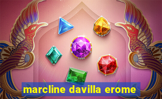 marcline davilla erome