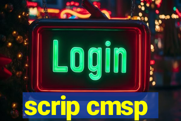 scrip cmsp