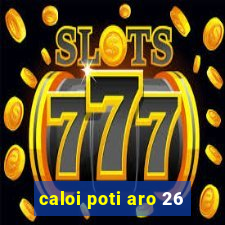 caloi poti aro 26