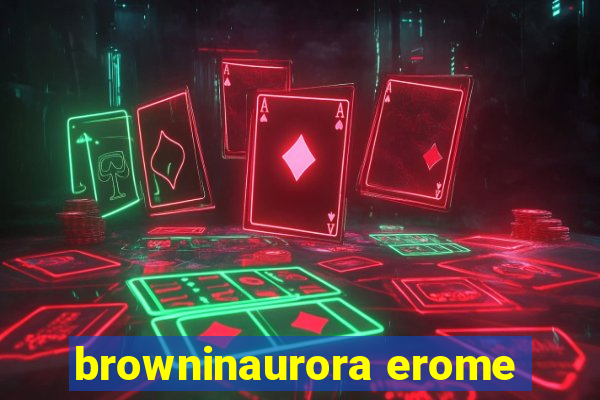 browninaurora erome