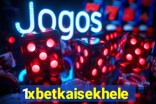 1xbetkaisekhele