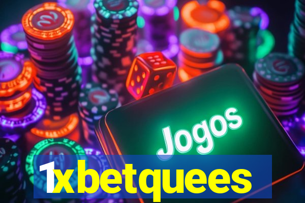 1xbetquees