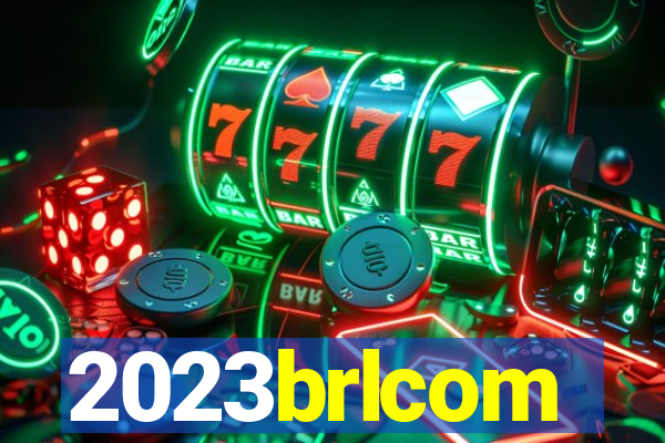 2023brlcom