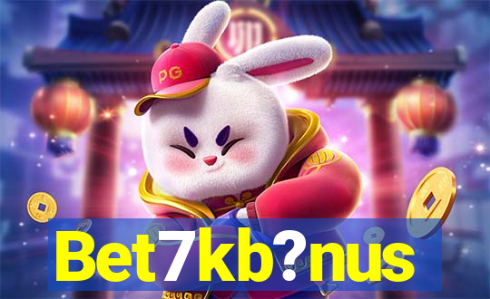 Bet7kb?nus