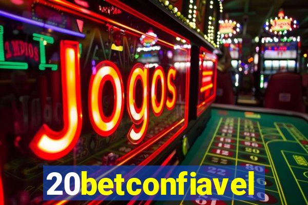 20betconfiavel