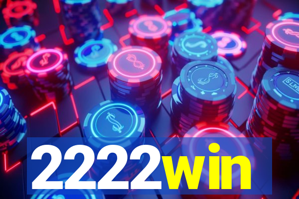 2222win