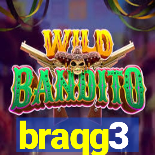 braqg3