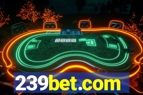 239bet.com