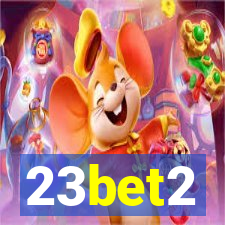 23bet2