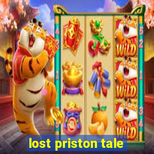 lost priston tale