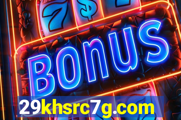 29khsrc7g.com