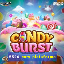 5526 com plataforma de jogos