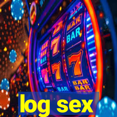 log sex