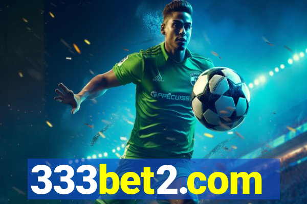 333bet2.com