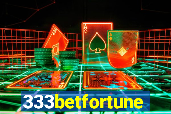 333betfortune