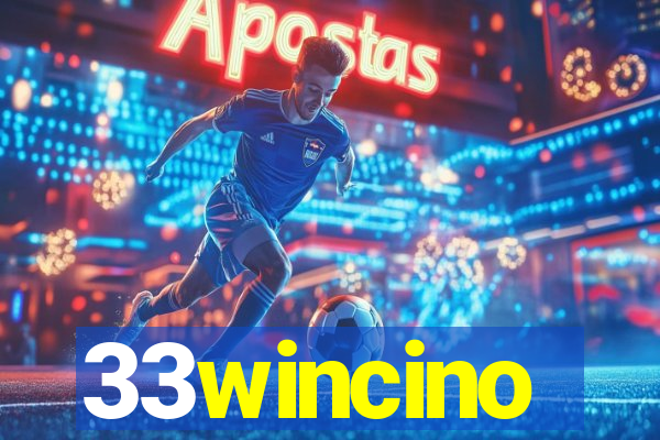 33wincino