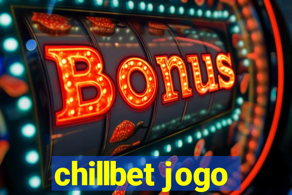 chillbet jogo