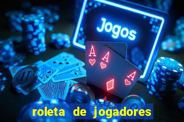 roleta de jogadores do fifa 23 roleta