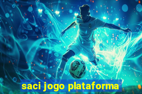 saci jogo plataforma