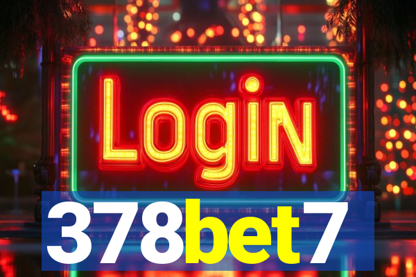 378bet7