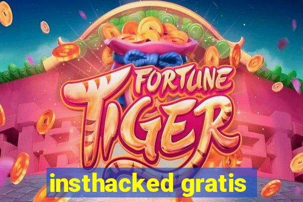 insthacked gratis