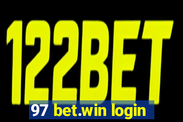 97 bet.win login