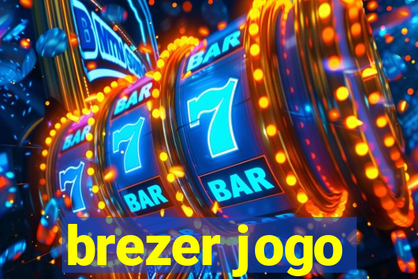 brezer jogo