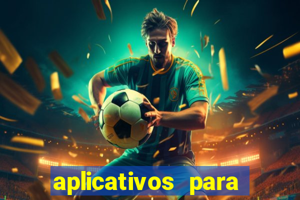 aplicativos para baixar jogos com dinheiro infinito