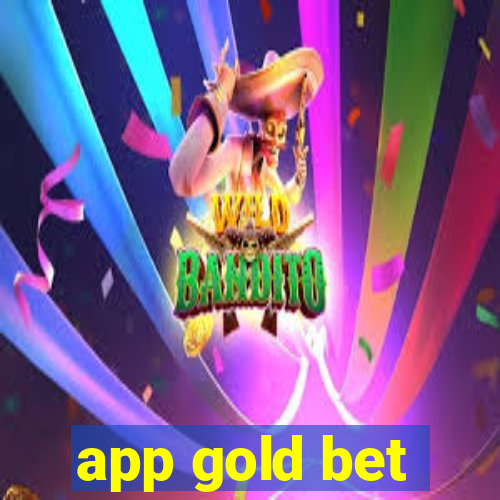 app gold bet