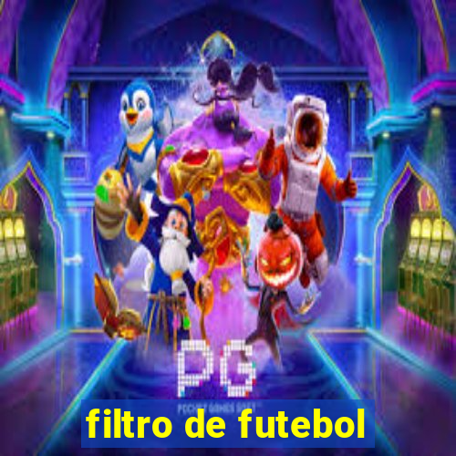 filtro de futebol