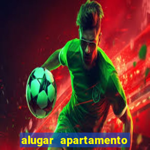 alugar apartamento mobiliado porto alegre