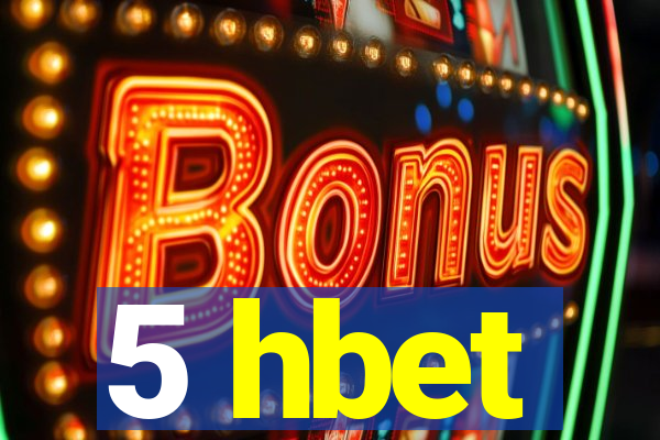 5 hbet