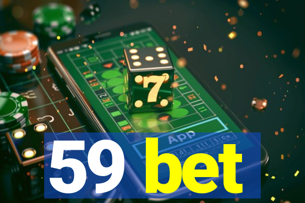 59 bet