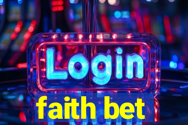 faith bet