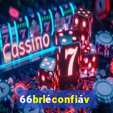 66brléconfiável