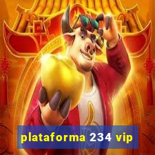 plataforma 234 vip