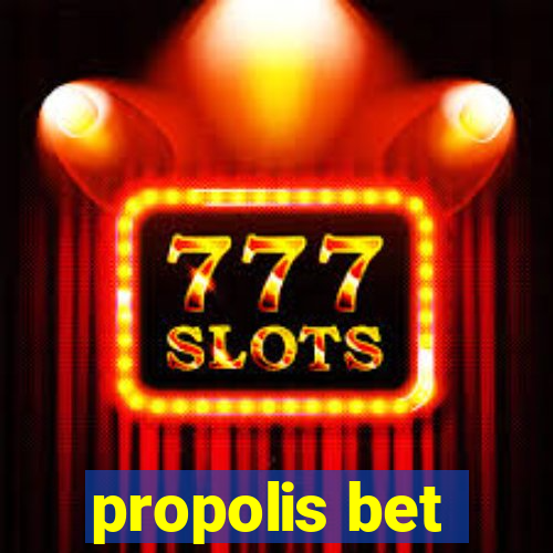 propolis bet