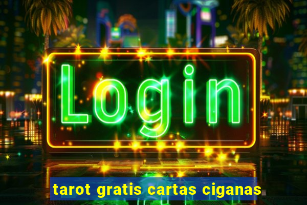 tarot gratis cartas ciganas