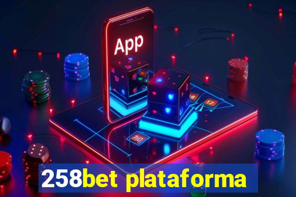 258bet plataforma